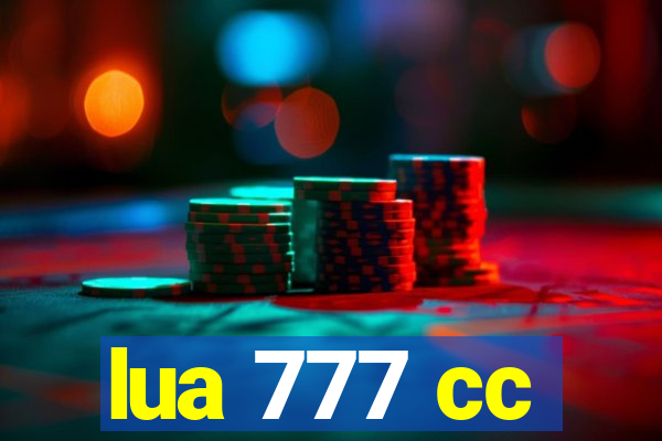 lua 777 cc